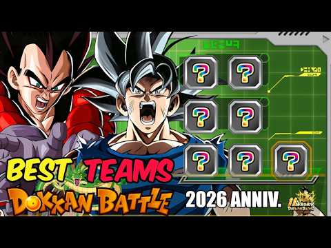 Best Teams Dokkan Battle - FEB/MAR 2026 Edition (11th ANNIVERSARY) | Dragon Ball Z Dokkan Battle