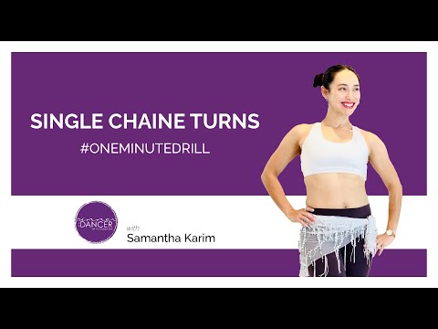 Single Belly Dance Chaine Turn - One Minute Drill - How to Belly Dance with Samantha Karim