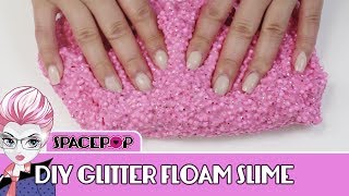 DIY GLITTER FLOAM SLIME! How to make SpacePOP Athena Slime | SpacePOPgirls