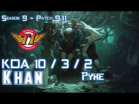 SKT T1 Khan PYKE vs FIORA Top - Patch 9.11 KR Ranked