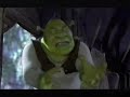 Shrek Mid May 2001 I