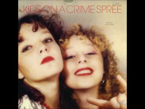 Kids On A Crime Spree - Dead Ripe