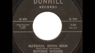 Ritchie Weems And The Continental Five - Natural Born Man