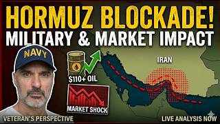 Retired Navy Master Chief Reacts: Trump's Hormuz Blockade & the Market Impact (LIVE)