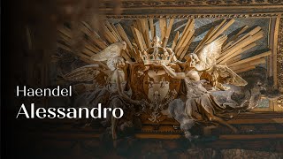 Download lagu 🎥 ALESSANDRO, Haendel | Captation - Opéra Royal du Château de Versailles mp3