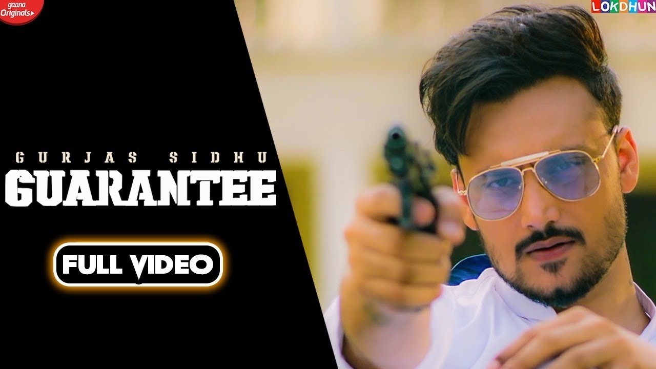 GUARANTEE LYRICS – GURJAS SIDHU