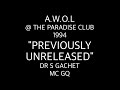 A W O L THE PARADISE CLUB THE LOST TAPES DR S GACHET MC GQ JUNE 1994
