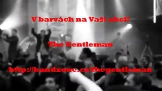 Video The Gentleman - Milenium Tábor