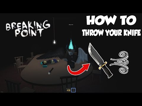 YouTube video about: How do you throw a knife in breaking point?