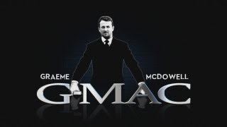 Seven Days: Graeme McDowell - Get to Know G-Mac