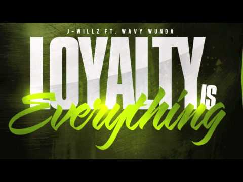 Bitch Don't Kill My Vybe (Cover) | J-Willz Feat. Wavy Wunda - Loyalty Is Everything