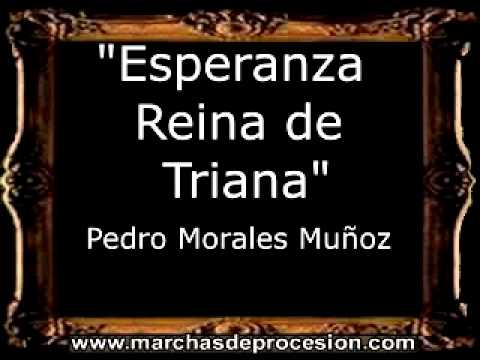 Esperanza Reina de Triana - Pedro Morales Muñoz [BM]