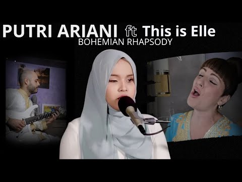 PUTRI ARIANI | Bohemian Rhapsody (cover) | THIS IS ELLE collab