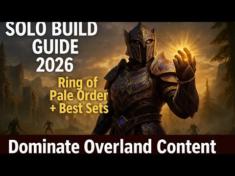 ESO Solo Build Guide 2026: Best Sets, Monster Helms & Ring of Pale Order for Overland Content