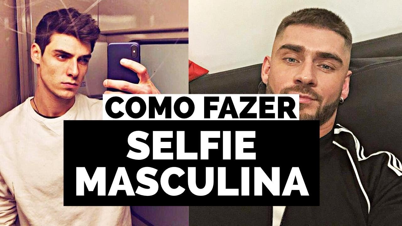 COMO SEMPRE SAIR BEM NA SELFIE MASCULINA | ALEX CURSINO