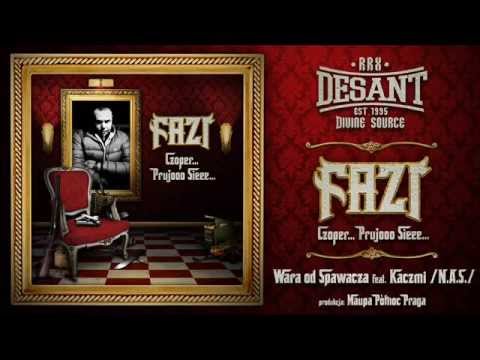 FAZI -  WARA OD SPAWACZA - FEAT KACZMI