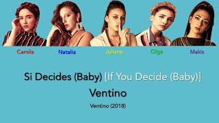 Ventino - Si Decides (Baby) [English Lyric Video]