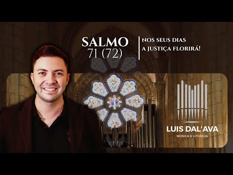 Salmo 71 - Luís Gustavo Rossato