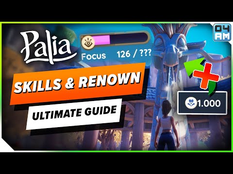 Palia ULTIMATE Renown & Skill Leveling Guide - Best Food, Focus Upgrades & More!