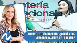 Fraude Lotería Nacional: ¿Caerán los verdaderos jefes de la mafia, como el caso Marzouka | (3/3)