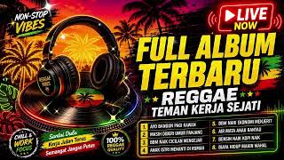Download lagu 🔴 LIVE REGGAE TEMAN KERJA SEJATI 🌴 Full Album Nonstop 24 Jam Temani Kerja & Ngopi, Terbaru 2026 mp3