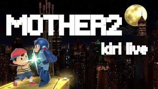 【kiri live】MOTHER2やるぞ！！！！！！！！！！！！！！！【Part 2】