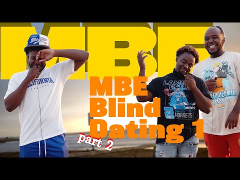 MBE Blind Date - Namibia - Part 2