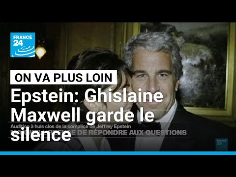 Epstein: Ghislaine Maxwell garde le silence • FRANCE 24