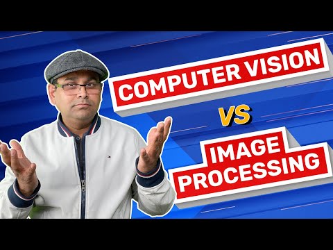 Image Processing VS Computer Vision:  What's The Difference?