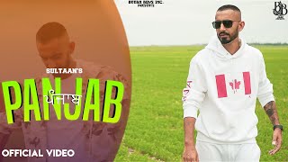 ਪੰਜਾਬ - Panjab - Sultaan (Official Music