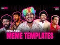 Tamil New Meme Templates RA 1 MEMES Templates 24 03 25 22 03 Trending Memes Dank Memes