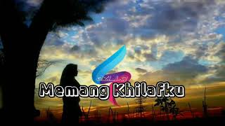Download lagu Memang Khilafku-Apit(Lirik Video Edit) mp3 Download lagu Memang Khilafku-Apit(Lirik Video Edit) mp3