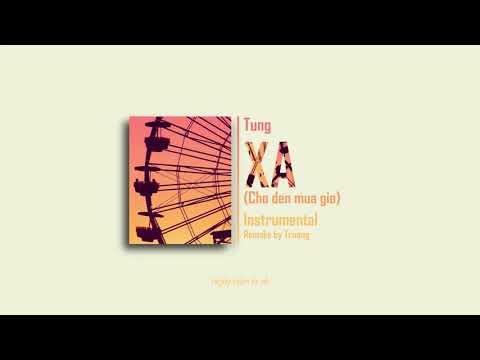 XA (CHỜ ĐẾN MÙA GIÓ) - Tùng | Instrumental (Karaoke)