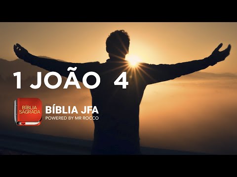 1 JOHN 4 - JFA Offline Bible
