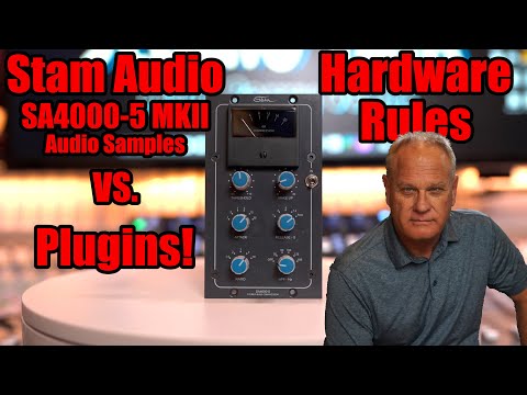 Stam Audio SA4000-5 MK2 - SSL Buss Compressor vs. Plugins