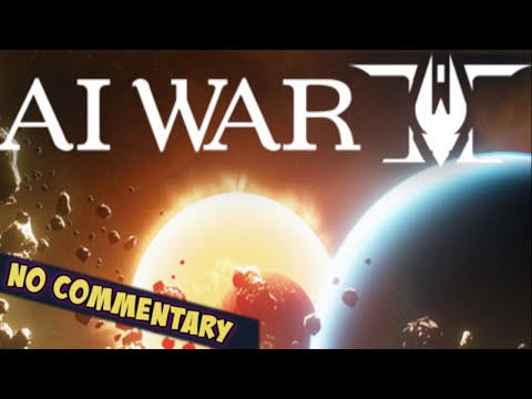 E1 AI War 2 – No Commentary –