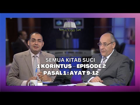 Video 1 Korintus – Episode 2 (Pasal 1: Ayat 9-12)