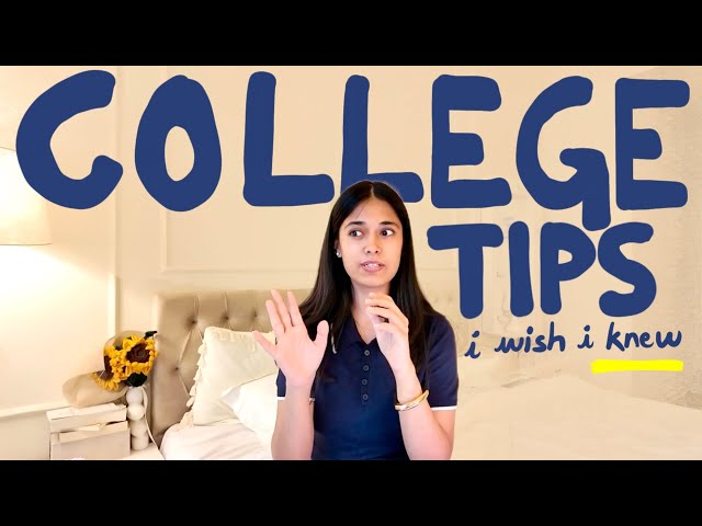 10 Essential Lessons I Wish I Knew Before College | Magica