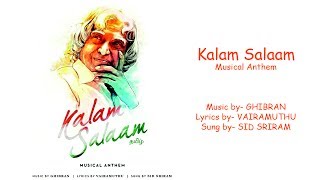 Kalam Salaam | Music Ghibran | Lyrics Vairamuthu | Singar Sid Sriram