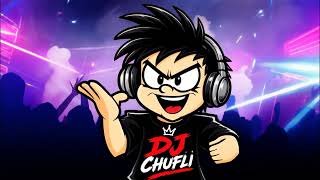 DJ CHUFLI - PURA VIDA