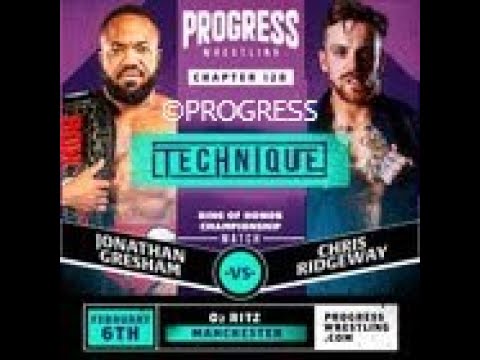 Jonathan Gresham (c) vs Chris Ridgeway / ROH World Title Match / PROGRESS Chapter 128 / WWE 2K19