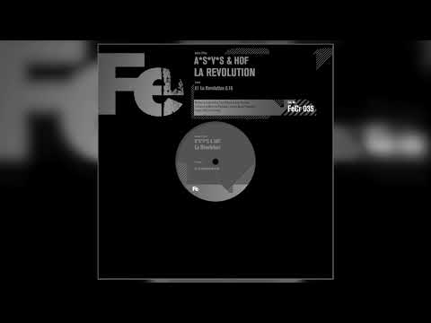 A*S*Y*S & HOF - La Revolution