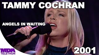 Tammy Cochran - &quot;Angels In Waiting&quot; (2001) - MDA Telethon