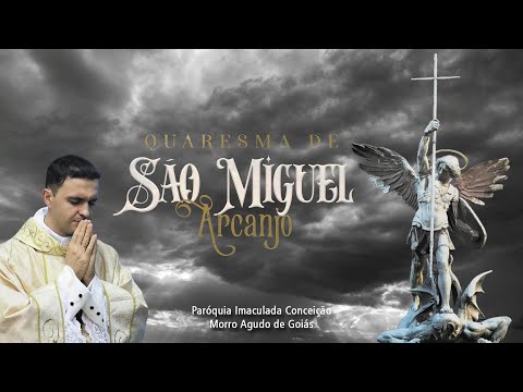 33º Dia da Quaresma de São Miguel |  MORRO AGUDO DE GOIÁS-GO