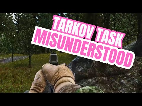 Misreading Tasks In Tarkov