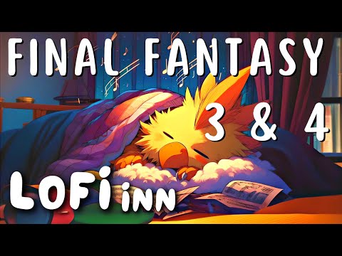 LoFi Inn: Final Fantasy III & IV (LoFi Sleep Tunes)