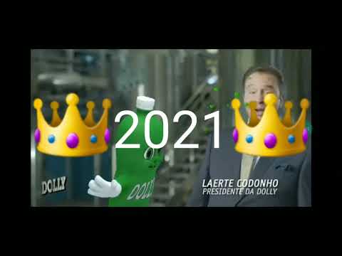 A Evolução do Dolly Guaraná 2000_2011_2021 (música diferente)
