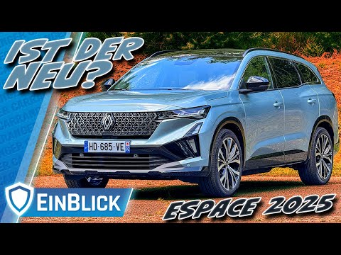 Wenig NEU, VIELES BESSER! Renault Espace E-Tech 200 - Da wurde an den richtigen Schrauben gedreht!