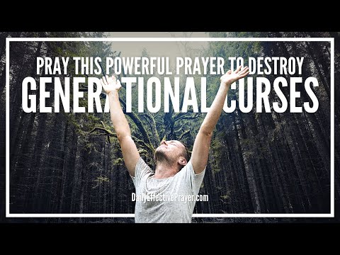 Prayers For Generational Curses | Generational Curses Prayer Video