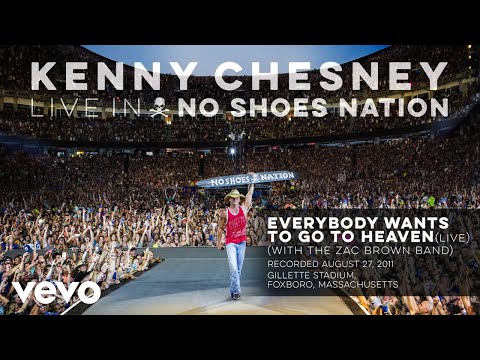 Everybody Wants to Go to Heaven (Live With Zac Brown Band) (Audio)